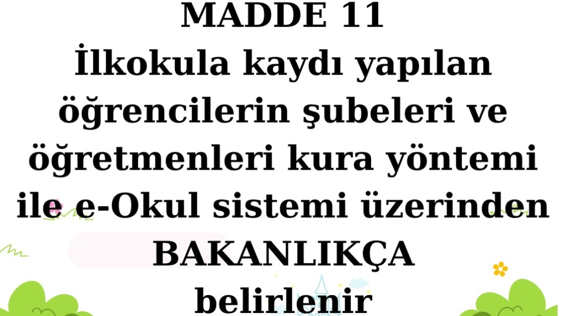 1.Sınıf şube ve öğretmenleri kura ile belirlenecek!